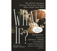 Robert Cowley What If? (Tascabile) What If Essays