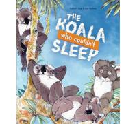 Robert Cox The Koala Who Couldn't Sleep (Copertina rigida)