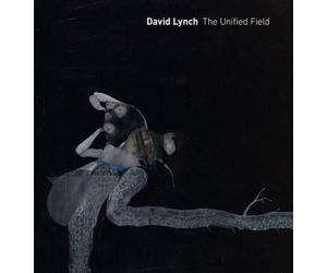 Robert Cozzolino David Lynch: The Unified Field (Copertina rigida)