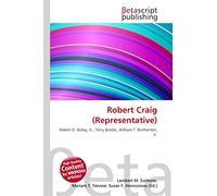 Robert Craig (Representative): Robert D. Bailey, Jr., Terry Brooks, William T. Brotherton, Jr.