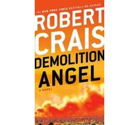 Robert Crais Demolition Angel (Tascabile)