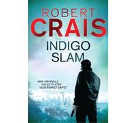 Robert Crais Indigo Slam (Tascabile) Cole & Pike