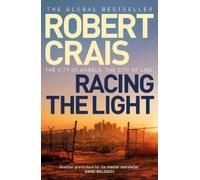 Robert Crais Racing the Light (Tascabile)