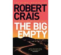 Robert Crais The Big Empty (Copertina rigida)