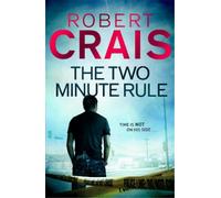 Robert Crais The Two Minute Rule (Tascabile)