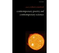 Robert Crawford Contemporary Poetry and Contemporary Science (Copertina rigida)