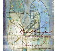 Robert Crawford Music for Piano and Strings (Edinburgh Quartet, Ashton) (CD)