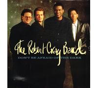 Robert Cray Band - Don't be Afraid of The Dark (1988)