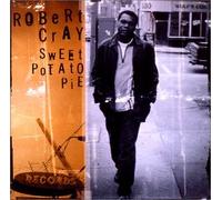 Robert Cray - Sweet Potato Pie [Import]
