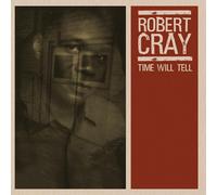 Robert Cray Time Will Tell (Vinyl LP) 12" Album (Clear vinyl) (Limited Edition)