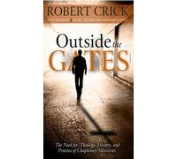 Robert Crick Outside the Gates (Tascabile)