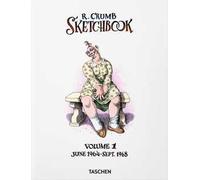 Robert Crumb. Sketchbook. Ediz. inglese. Vol. 1: 1964-1968
