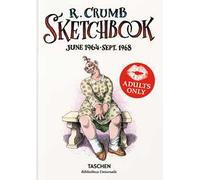 Robert Crumb. Sketchbook. Ediz. inglese. Vol. 1: 1964-1968