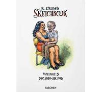 Robert Crumb. Sketchbook. Ediz. inglese. Vol. 5: 1989-1998
