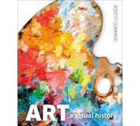 Robert Cumming Art, Second Edition (Copertina rigida) DK Ultimate Guides