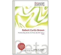 Robert Curtis Brown: The West Wing, Murder, She Wrote, Men Who Stare at Goats