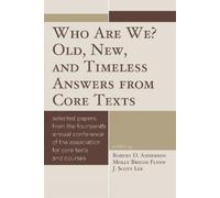 Robert D. Ander Who Are We? Old, New, and Timeless Answers from Core (Tascabile)