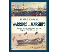 Robert D. Banks Warriors and Warships (Copertina rigida)