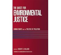 Robert D. Bullard Maxine Waters The Quest for Environmental Justice (Tascabile)
