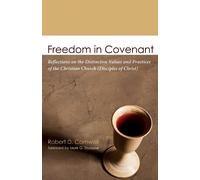 Robert D Cornwall Freedom in Covenant (Tascabile)