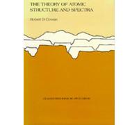 Robert D. Cowan The Theory of Atomic Structure and Spectra (Copertina rigida)