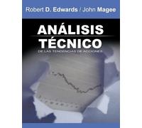 Robert D Edward Analisis Tecnico de Las Tendencias de Acciones / Tec (Tascabile)