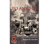 Robert D Gordon To Any Foe (Tascabile)