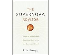 Robert D. Knapp The Supernova Advisor (Copertina rigida)