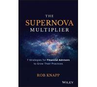 Robert D. Knapp The Supernova Multiplier (Copertina rigida)