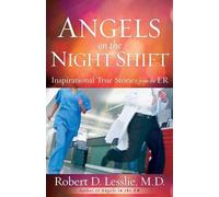 Robert D. Lesslie Angels on the Night Shift (Tascabile)