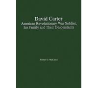 Robert D McClou David Carter American Revolutionary War Soldi (Copertina rigida)