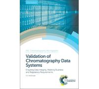 Robert D McDowall Validation of Chromatography Data Systems (Copertina rigida)