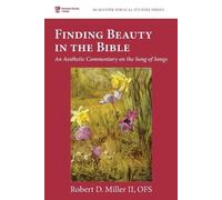 Robert D Miller Finding Beauty in the Bible (Tascabile)