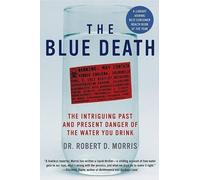 Robert D Morris The Blue Death (Tascabile)