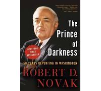 Robert D. Novak The Prince of Darkness (Tascabile)