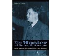 Robert D. Parmet The Master of Seventh Avenue (Tascabile)