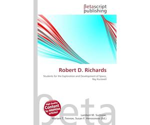 Robert D. Richards: Students for the Exploration and Development of Space, Ray Kurzweil