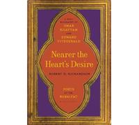 Robert D. Richardson Nearer the Heart's Desire (Copertina rigida)