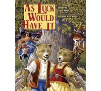 Robert D. San Souci As Luck Would Have it (Copertina rigida)
