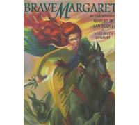 Robert D. San Souci Brave Margaret (Copertina rigida)