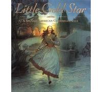 Robert D San Souci – Little Gold Star – Copertina rigida