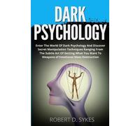 Robert D Sykes Dark Psychology (Tascabile)