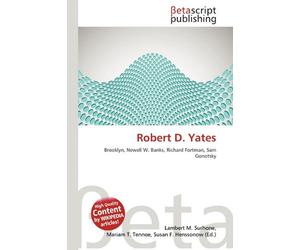 Robert D. Yates: Brooklyn, Newell W. Banks, Richard Fortman, Sam Gonotsky
