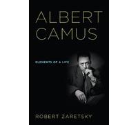 Robert D. Zaretsky Albert Camus (Tascabile)