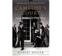 Robert Dallek Camelot's Court (Tascabile)