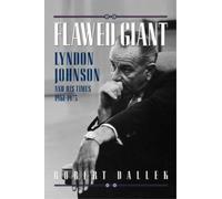 Robert Dallek Flawed Giant (Tascabile)