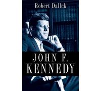Robert Dallek John F. Kennedy (Copertina rigida)