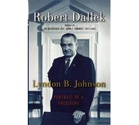 Robert Dallek Lyndon B. Johnson (Tascabile)