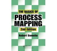Robert Damelio The Basics of Process Mapping (Tascabile)