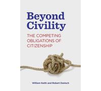 Robert Danisch William Keith Beyond Civility (Tascabile)